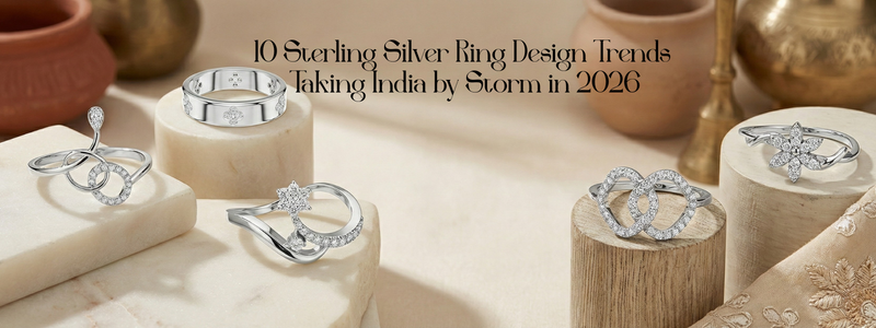 10 Sterling Silver Ring Design Trends Taking India by Storm in 2026