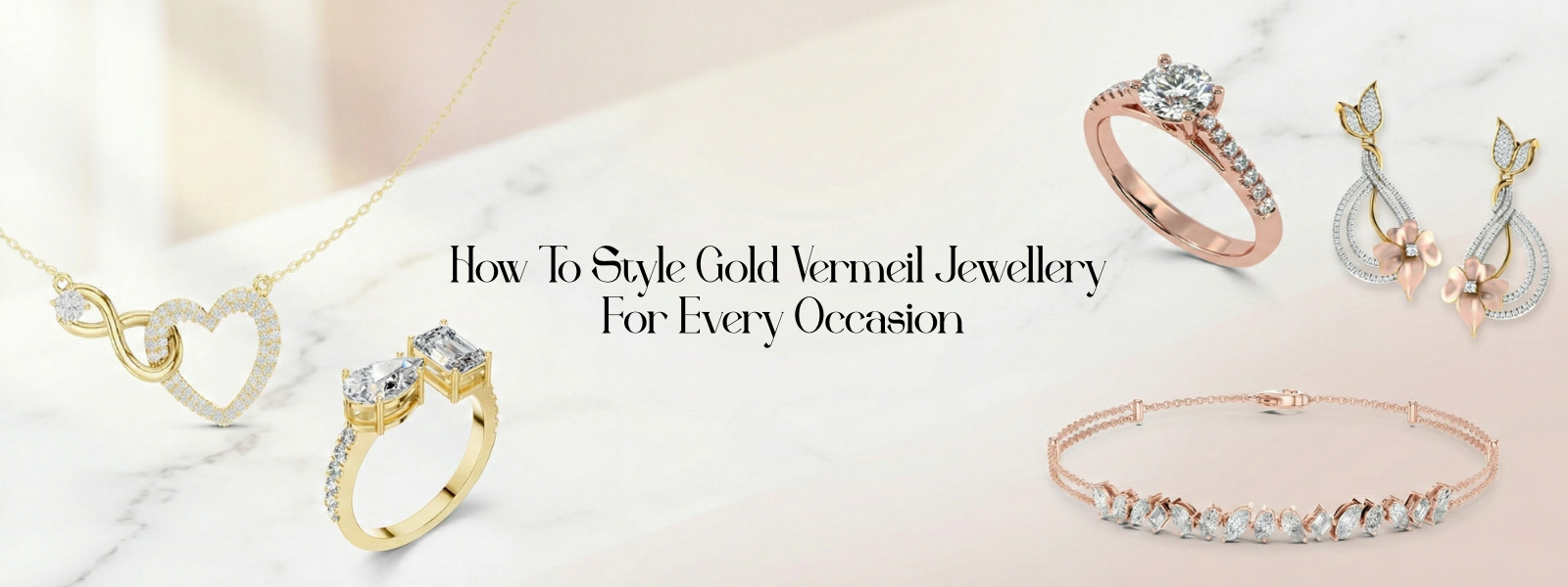 How To Style Gold Vermeil Jewellery For Every Occasion