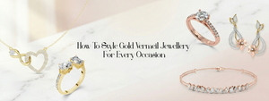 How To Style Elegant Gold Plated Jewellery For Every Occasion