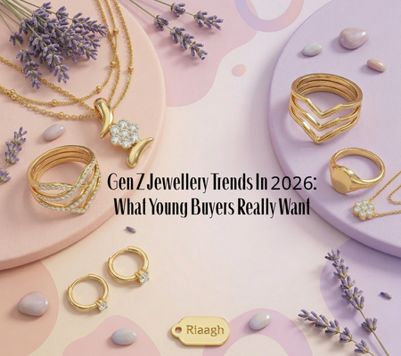 Gen Z Jewellery Trends in 2026: Bold, Sustainable & Personal Styles