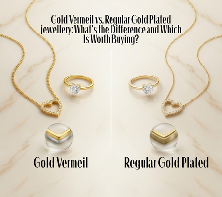 What is the Difference Between Gold Vermeil and Regular Gold Plated jewellery?