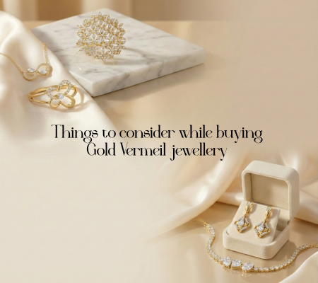 Things to Consider Before Buying Gold Vermeil Jewellery