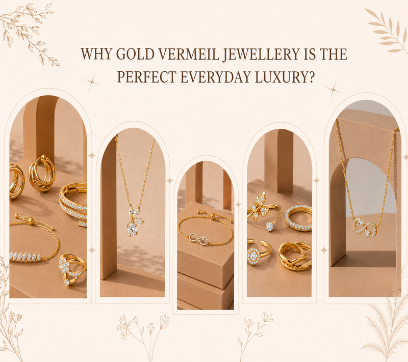Why Gold Vermeil Jewellery Is the Perfect Everyday Luxury